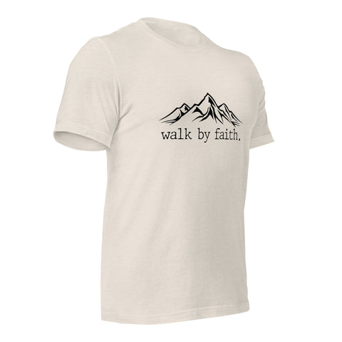 Walk by Faith Unisex t-shirt